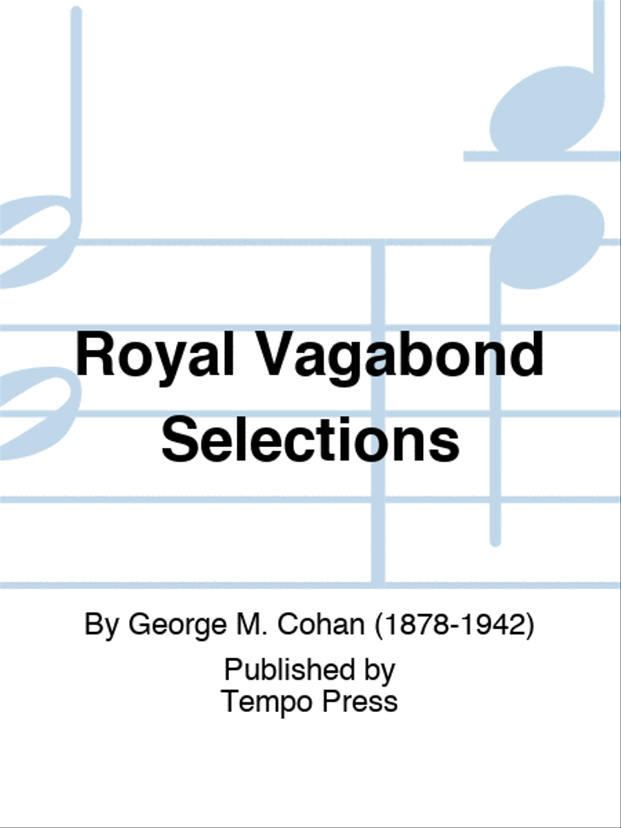 Royal Vagabond Selections