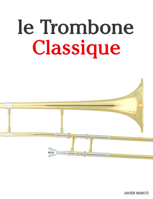 Le Trombone Classique