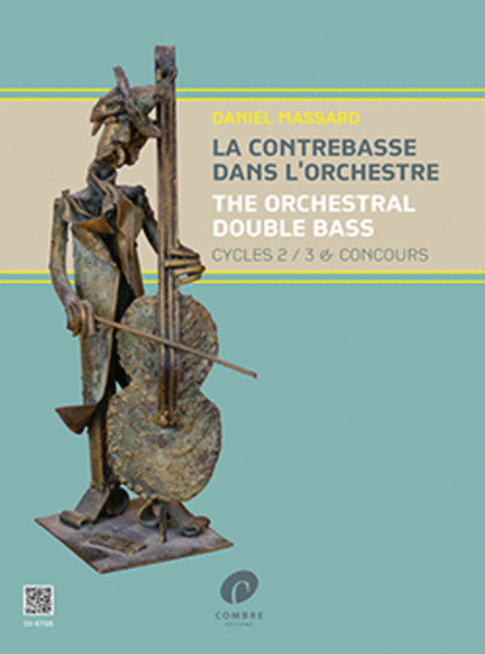 La contrebasse dans l'orchestre - Volume 2