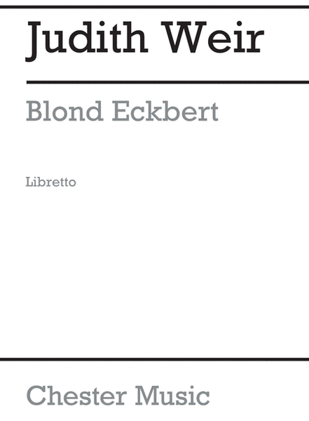 Blond Eckbert (Libretto)