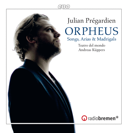 Julian Pregardien: Orpheus - Songs, Arias & Madrigals from the 17th Century