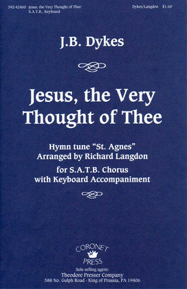 Jesus, The Very Thought of thee