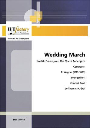 Wedding March - Bridal chorus from the Opera Lohengrin - Concert Band