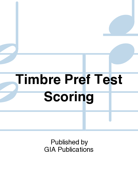 Instrument Timbre Preference Test Scoring