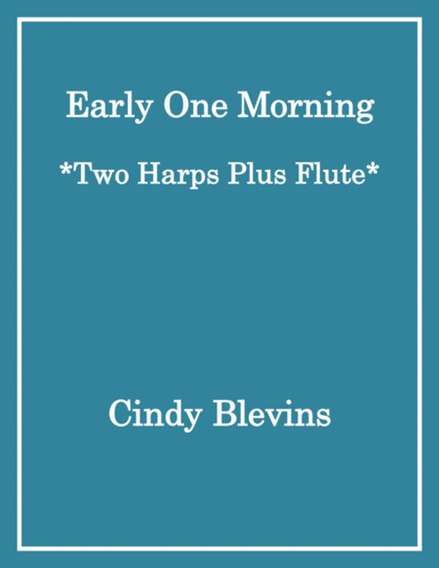 Early One morning, for Two Harps Plus Flute image number null