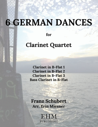 Book cover for 6 German Dances for Clarinet Quartet