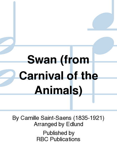 Swan (from Carnival of the Animals)