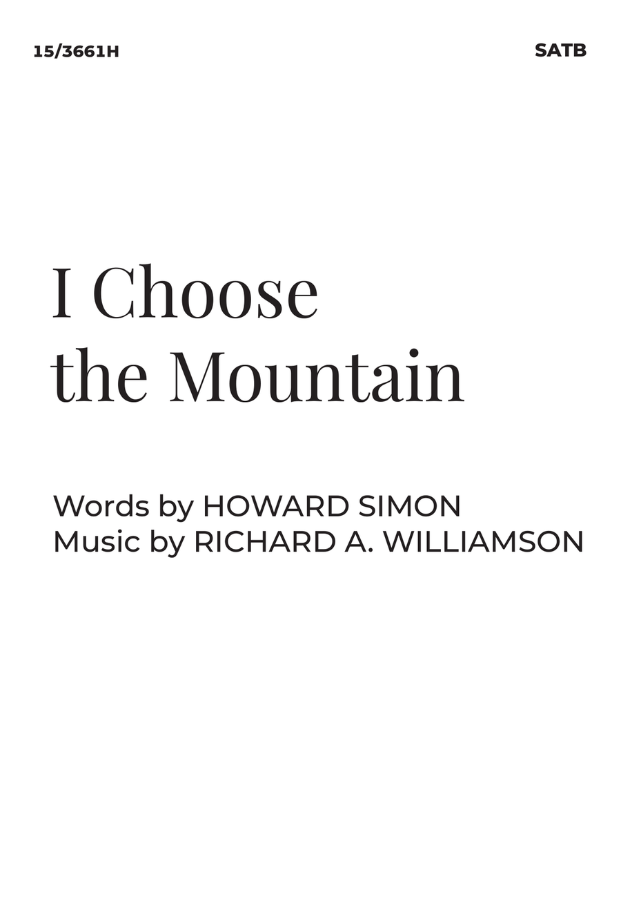 I Choose the Mountain