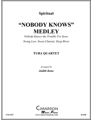 Nobody Knows Medley
