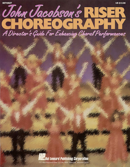 John Jacobson's Riser Choreography (Resource)