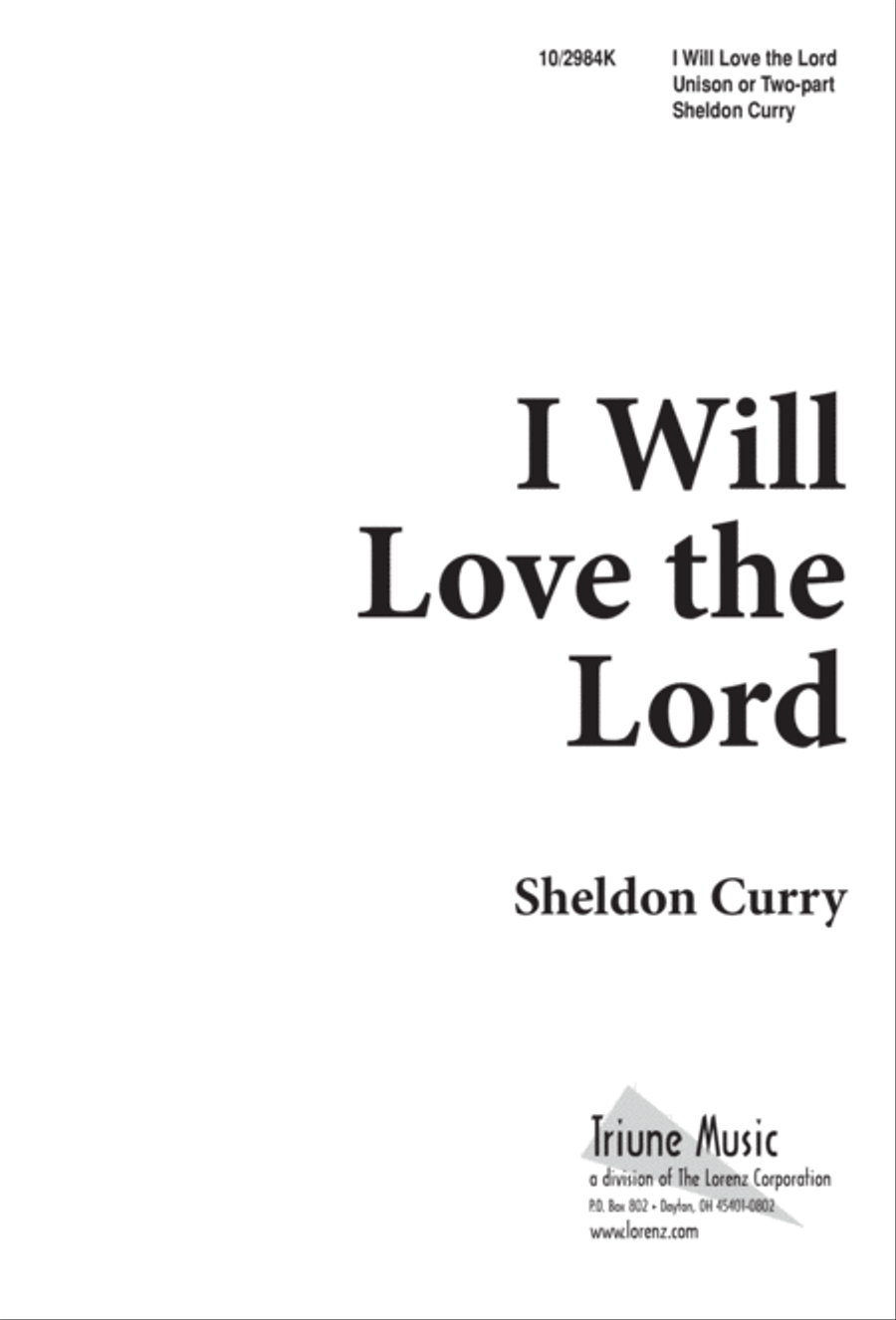 I Will Love the Lord I Will Love the Lord Unison Choir scores gallery preview page 1