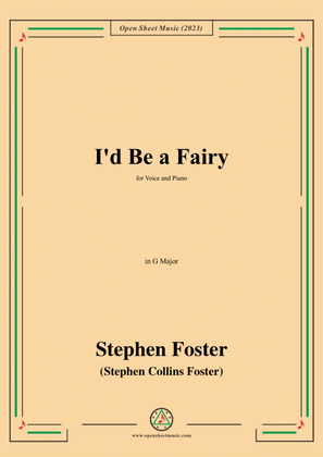 Book cover for S. Foster-I'd Be a Fairy,in G Major