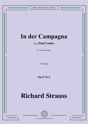 Richard Strauss-In der Campagna,in E Major,Op.41 No.2