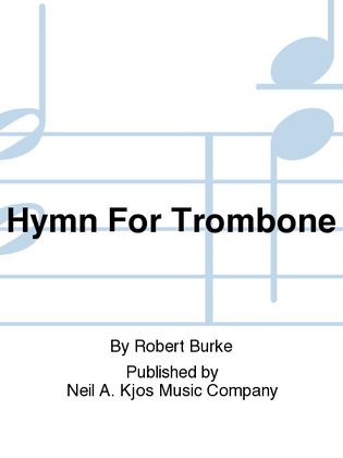 Hymn For Trombone