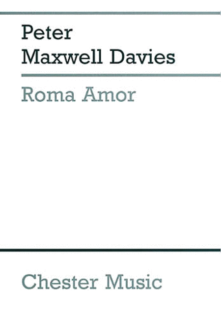 Peter Maxwell Davies: Roma, Amor, Labyrinthos (Study Score)