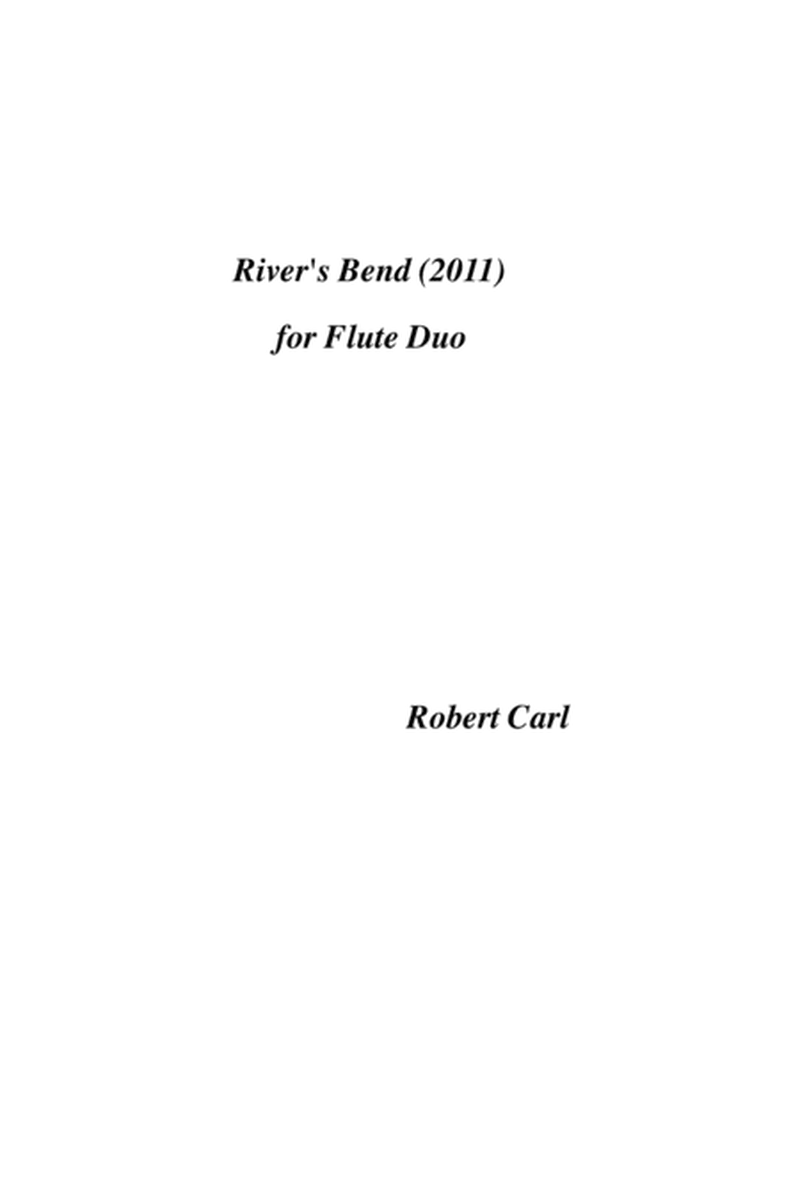 [Carl] River's Bend