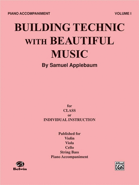 Building Technic with Beautiful Music - Volume I (Piano Accompaniment)