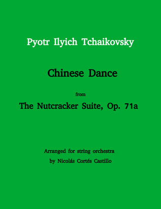 Book cover for Tchaikovsky - Chinese Dance (The Nutcracker) for String orchestra