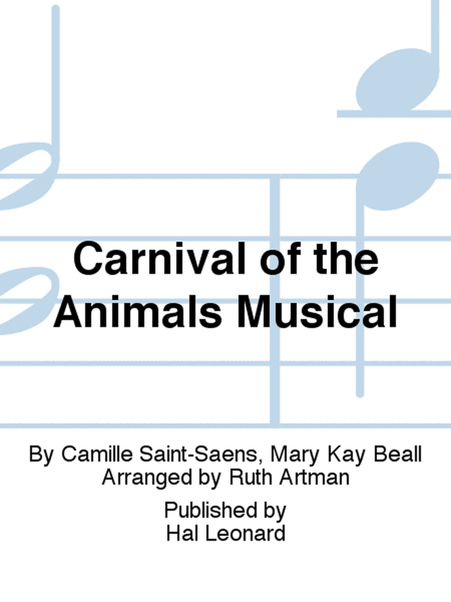 Carnival of the Animals Musical