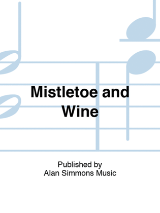 Book cover for Mistletoe and Wine