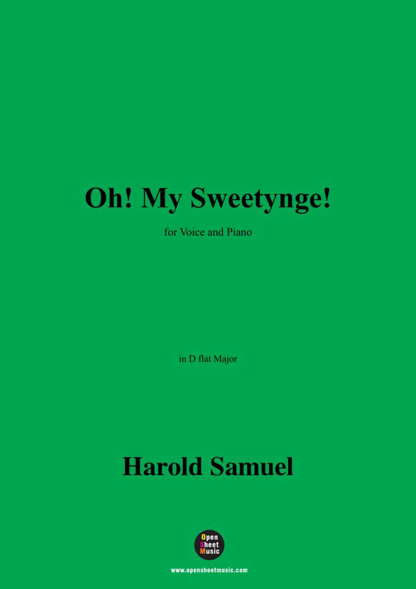 H. Samuel-Oh!My Sweetynge!,in D flat Major