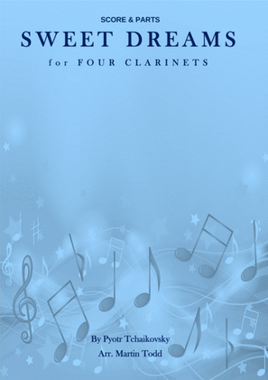 Book cover for Sweet Dreams for Four Clarinets