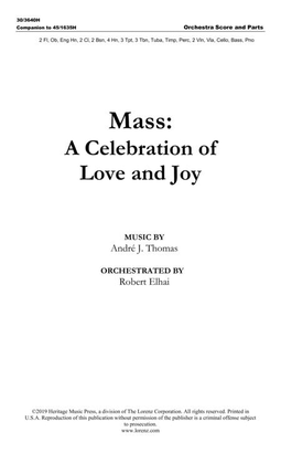 Mass: A Celebration of Love and Joy - Orchestra Score and Parts