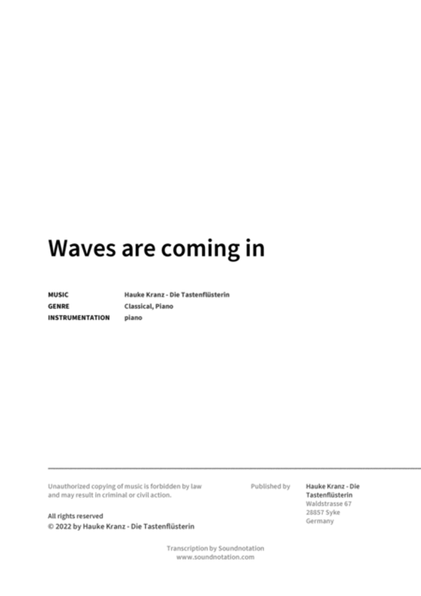 Waves are coming in