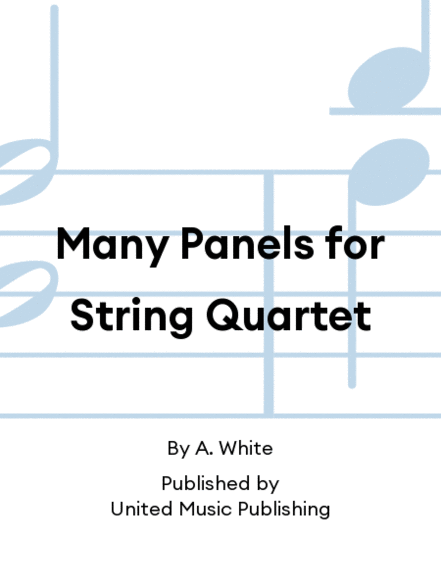 Many Panels for String Quartet