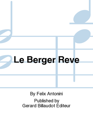 Book cover for Le Berger Reve