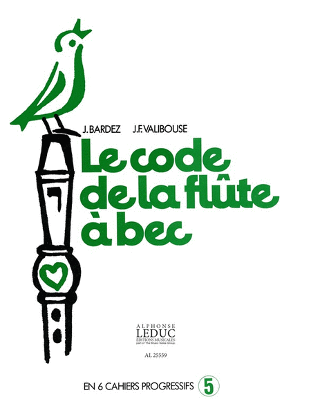 Le Code De La Flute A Bec Vol.5 (recorder Solo)