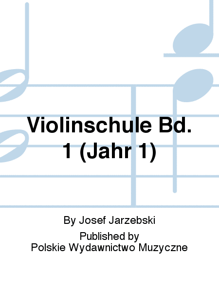 Violinschule Bd. 1 (Jahr 1)