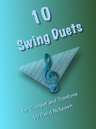 Book cover for 10 Swing Duets for Trumpet and Trombone
