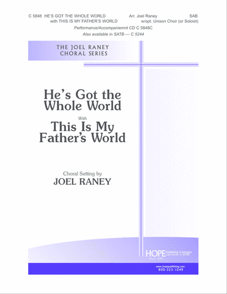 He's Got the Whole World with This Is My Father's World He's Got the Whole World with This Is My Father's World Unison Choir scores gallery preview page 2
