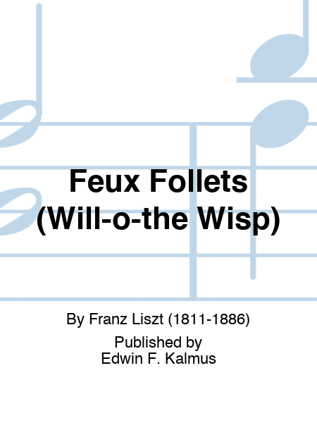Feux Follets (Will-o-the Wisp)