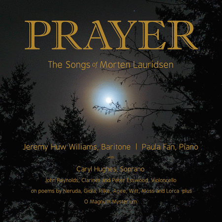 Prayer: The Songs of Morten Lauridsen CD