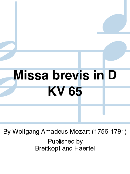 Missa brevis in d K. 65 (61A)