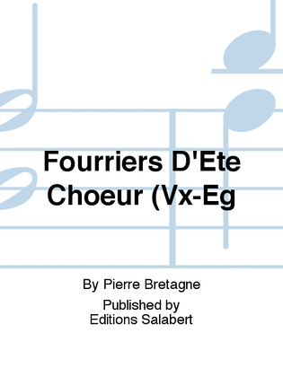 Fourriers D'Ete Choeur (Vx-Eg