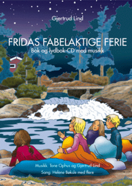 Fridas Fabelaktige Ferie