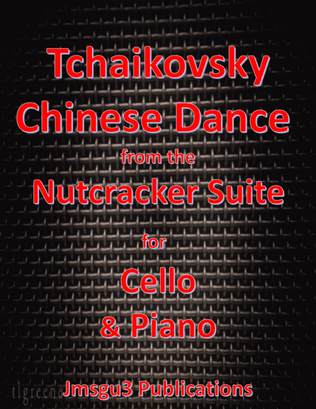 Book cover for Tchaikovsky: Chinese Dance from Nutcracker Suite for Cello & Piano