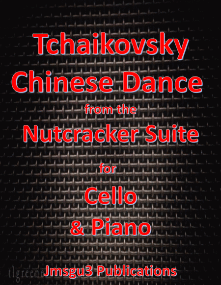 Tchaikovsky: Chinese Dance from Nutcracker Suite for Cello & Piano image number null