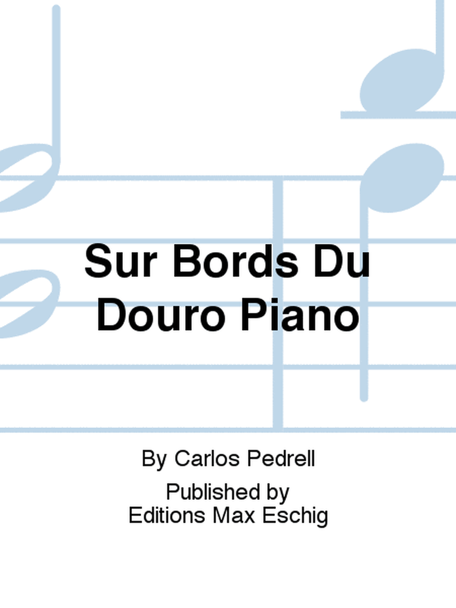 Sur Bords Du Douro Piano