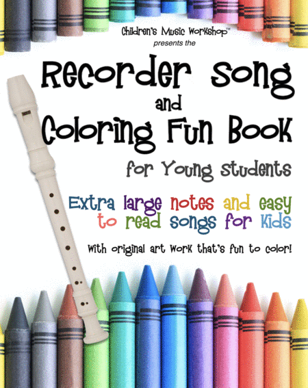 Recorder Song and Coloring Fun Book