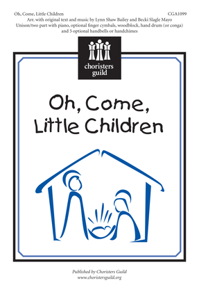 Book cover for Oh, Come, Little Children
