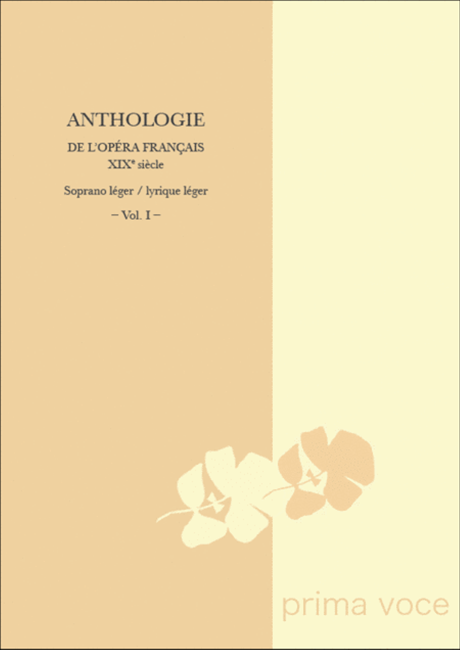 Anthologie de l'Opera francais XIXe siecle: Soprano leger / lyrique leger, Volume I Soprano Voice scores gallery preview page 1