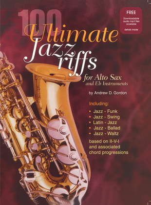 Book cover for 100 Ultimate Jazz Riffs for Eb instruments