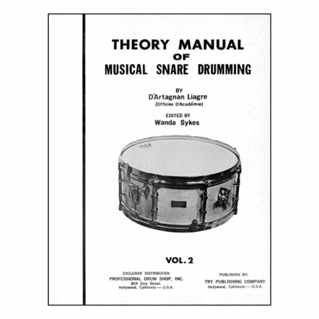 Theory Manual Of Musical Snare Drumming, Volume 2