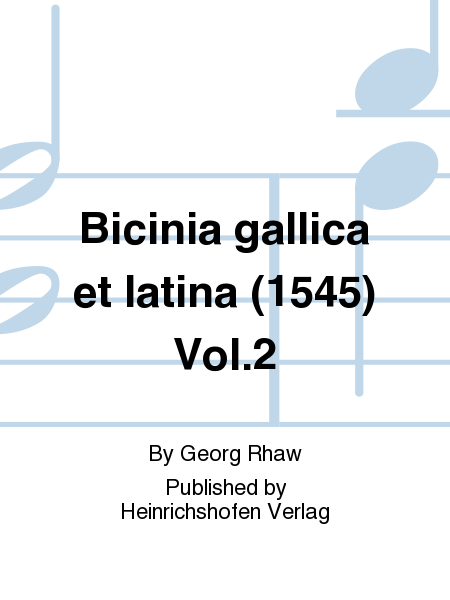 Bicinia gallica et latina (1545) Vol. 2