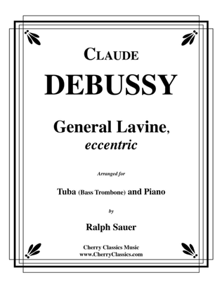 Book cover for General Lavine, eccentric for Tuba or Bass Trombone & Piano