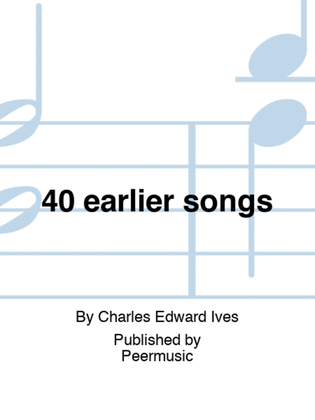 40 earlier songs